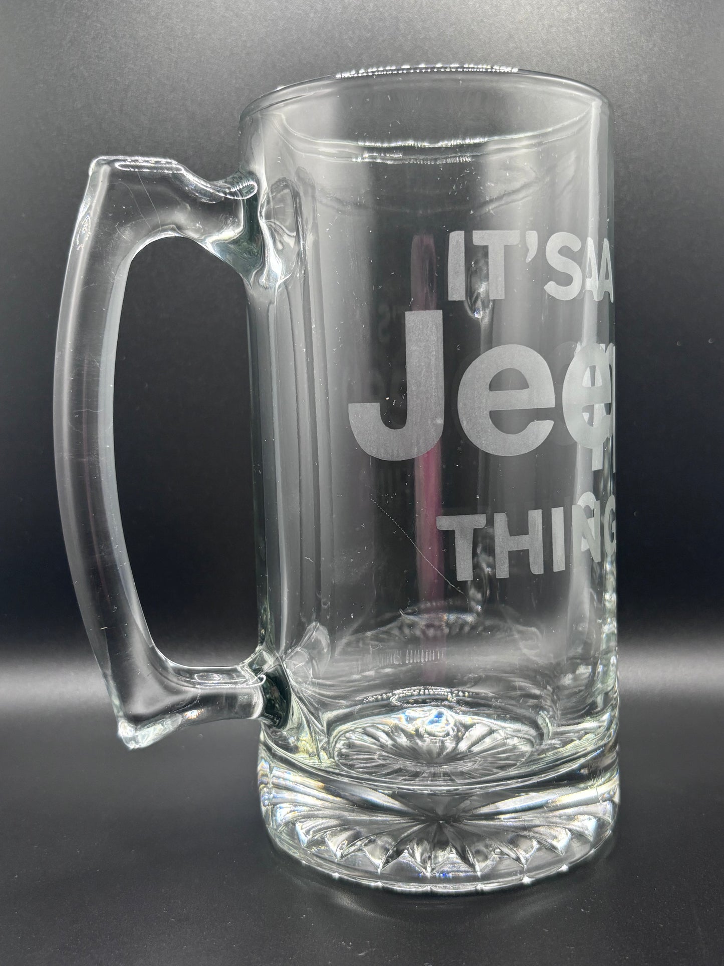 It’s A Jeep Thing! Jeep Enthusiast Glass Stein - Unique Design Etched Into Glass
