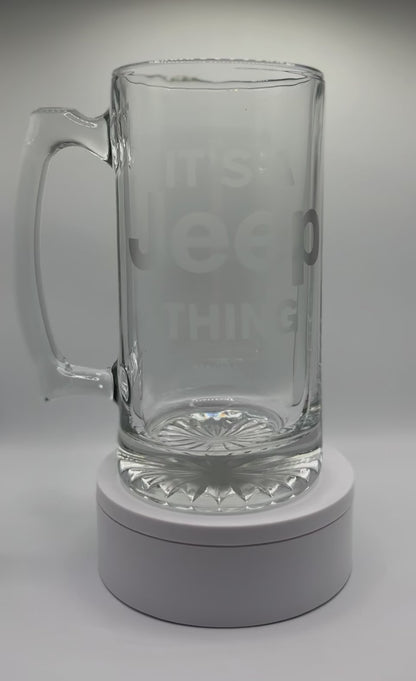 It’s A Jeep Thing! Jeep Enthusiast Glass Stein - Unique Design Etched Into Glass